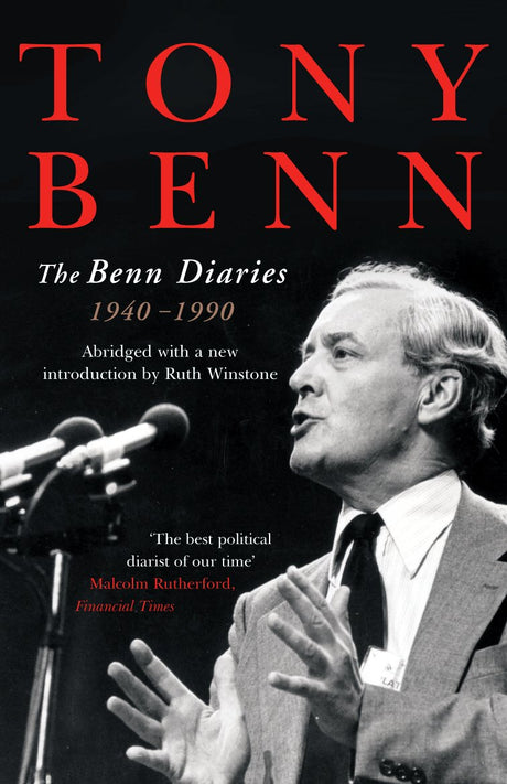 The Benn Diaries: 1940-1990 - Retail Maharaj