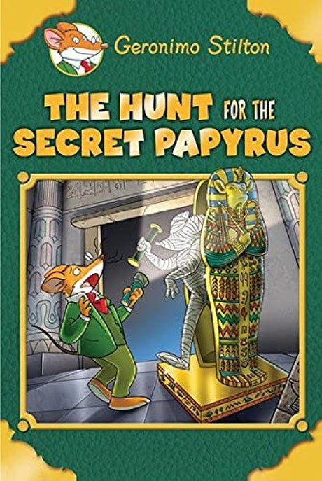 GERONIMO STILTON SE: THE HUNT FOR THE SECRET PAPYRUS (GERONIMO STILTON - SPECIAL EDITION) - Retail Maharaj