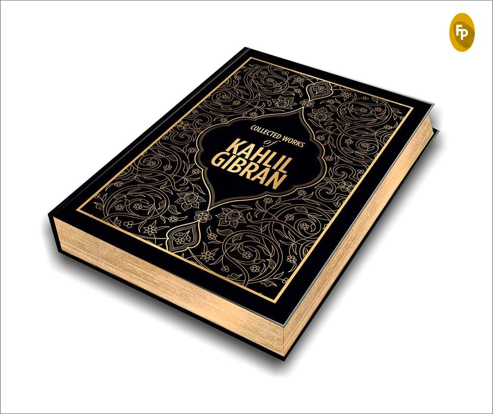 Kahlil Gibran: Collected Works of Kahlil Gibran (Deluxe Hardbound Edition) - Retail Maharaj