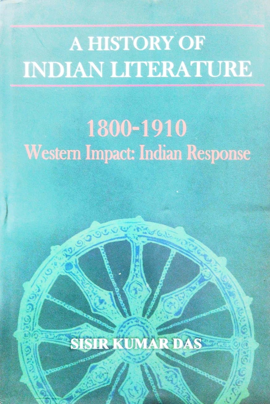 A History of Indian Literature Western Impact: Indian Response (English Version)