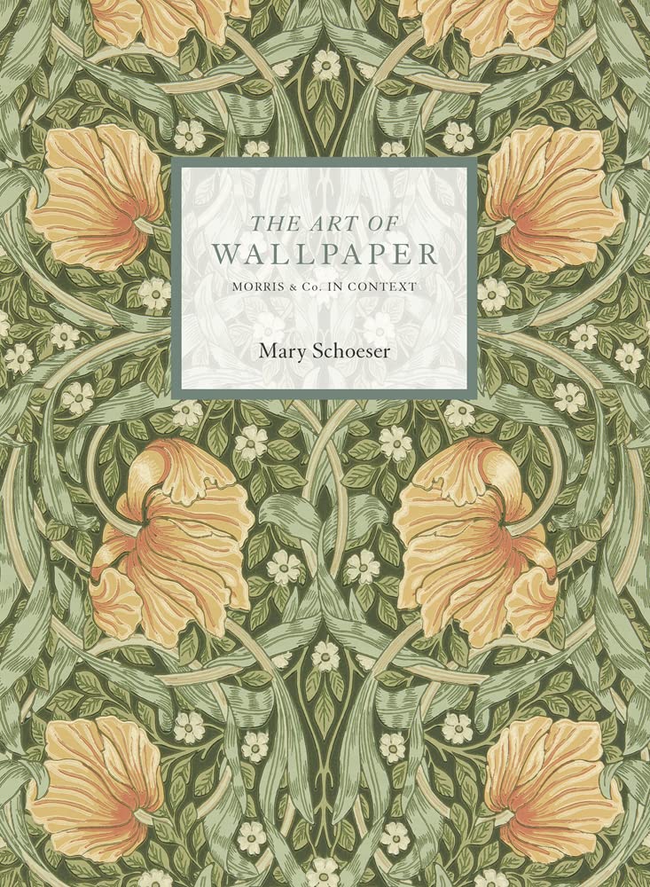 The Art of Wallpaper: Morris & Co. in Context - Retail Maharaj