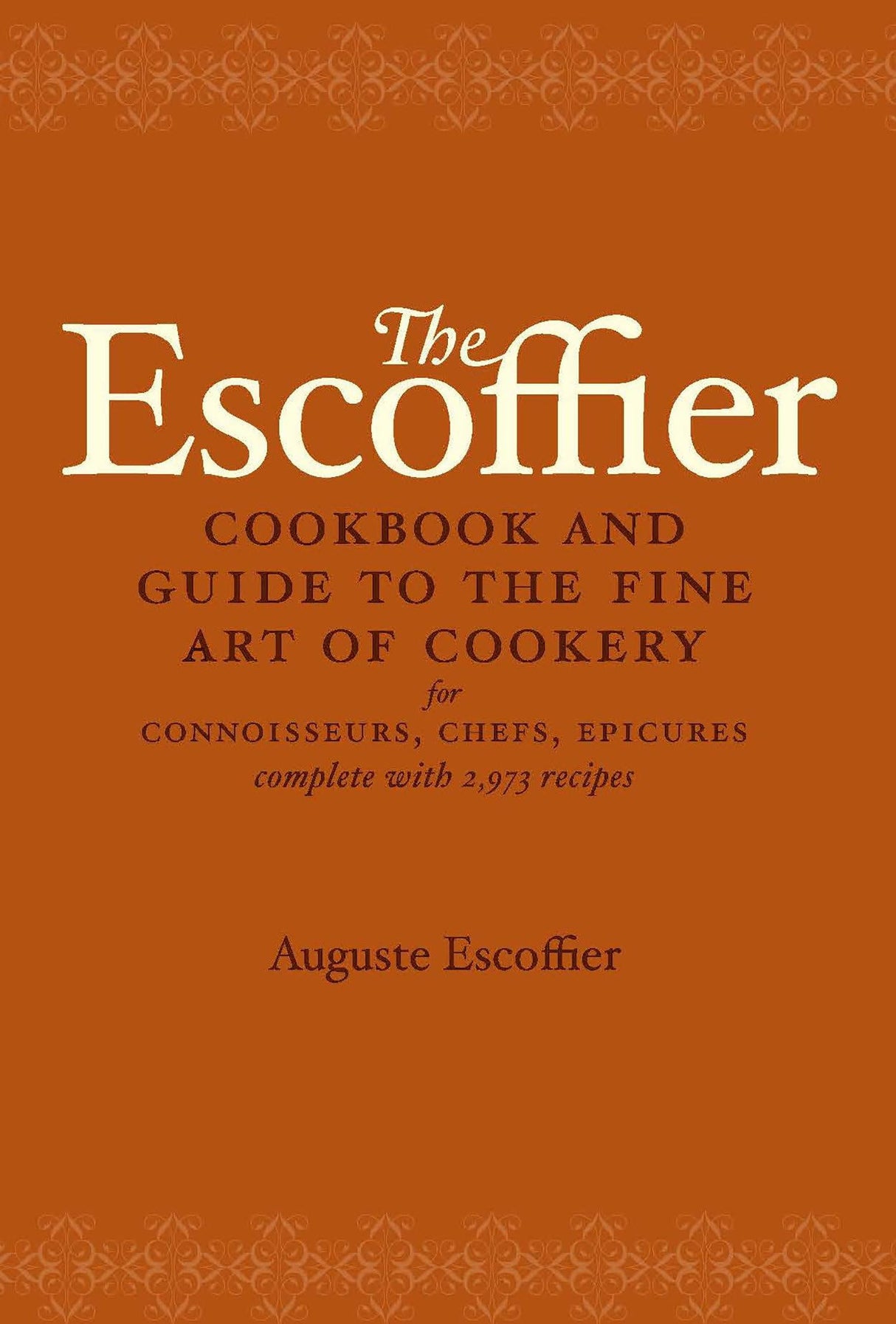 The Escoffier Cookbook - Retail Maharaj