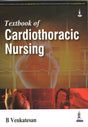 Textbook of Cardiothoracic Nursing - Retail Maharaj