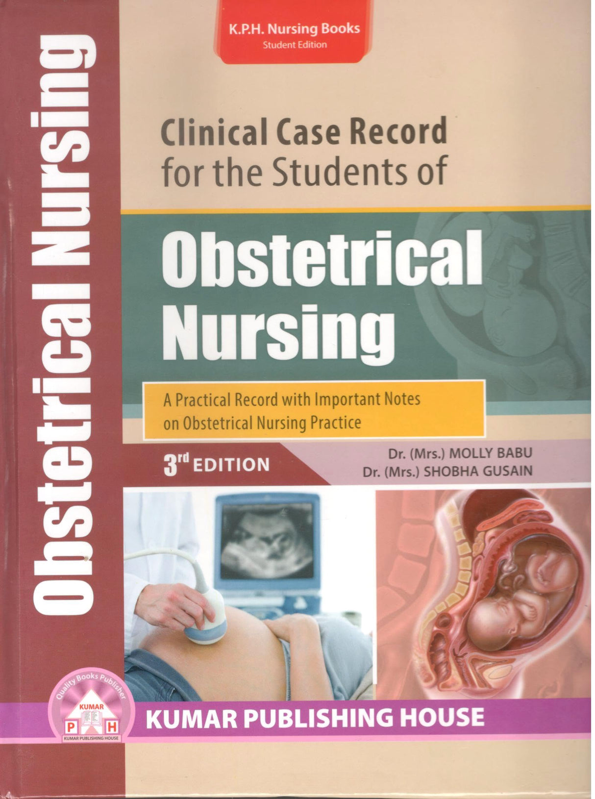 Clinical Case Record for the Students of OBSTETRICAL NURSING