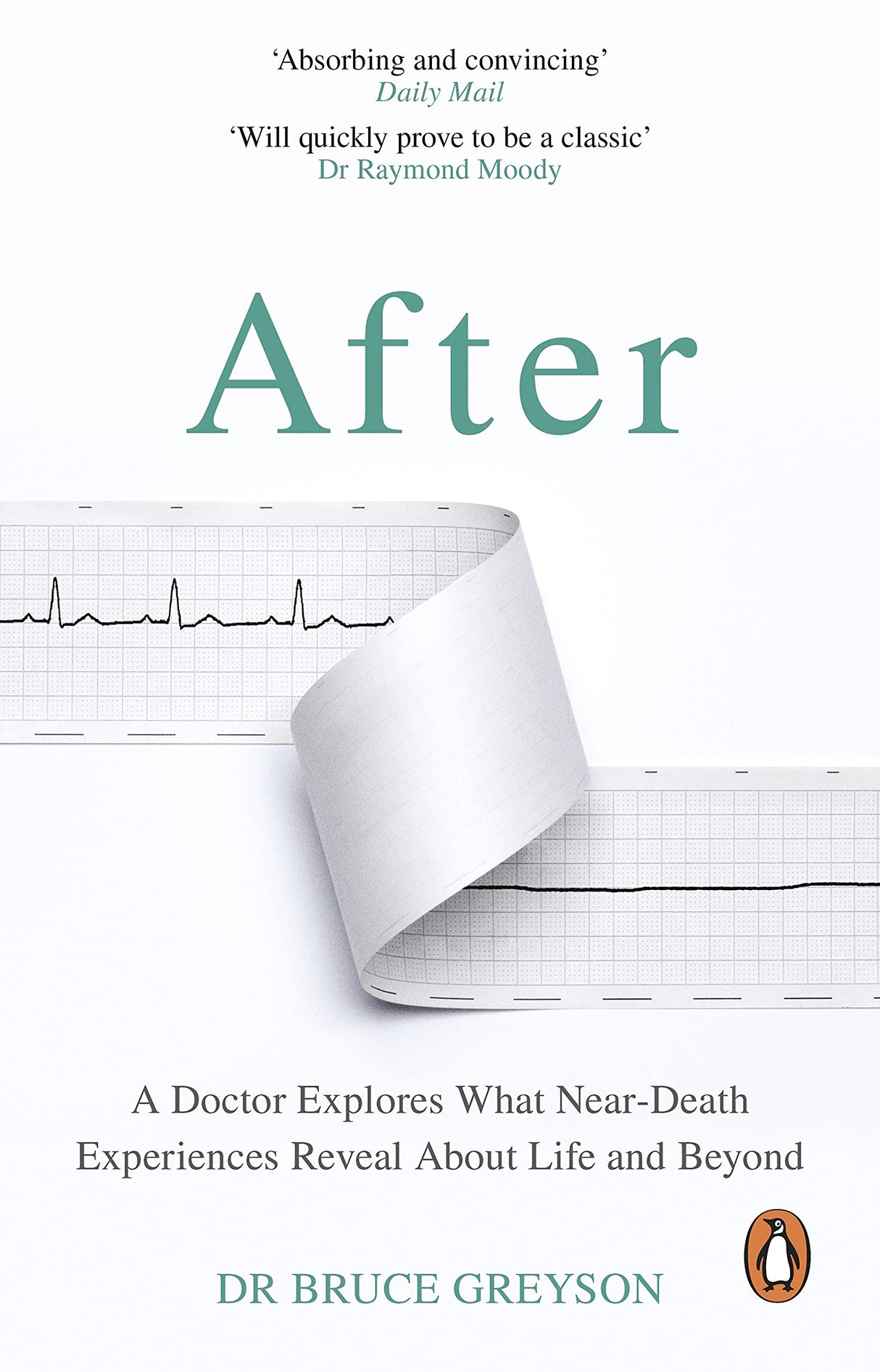 After: A Doctor Explores What Near-Death Experiences Reveal About Life and Beyond - Retail Maharaj