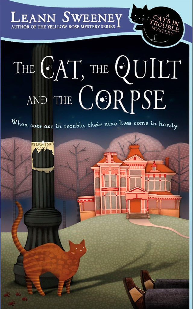 Cat, the Quilt and the Corpse: A Cats in Trouble Mystery - Retail Maharaj