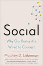 Social: Why Our Brains Are Wired to Connect - Retail Maharaj