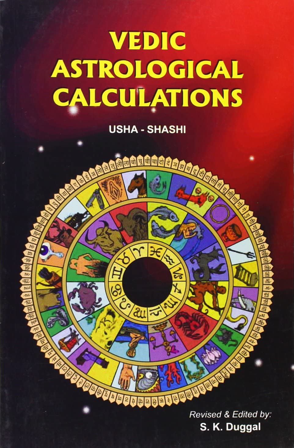 Vedic Astrological Calculations In English By Usha Shashi