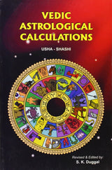 Vedic Astrological Calculations In English By Usha Shashi