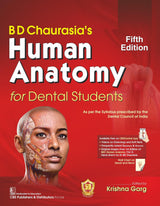 BD CHAURASIAS HUMAN ANATOMY FOR DENTAL STUDENTS 5ED (PB 2024) - Retail Maharaj