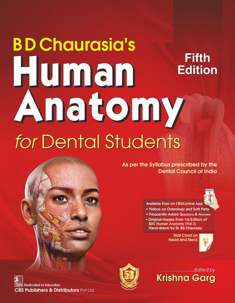 BD CHAURASIAS HUMAN ANATOMY FOR DENTAL STUDENTS 5ED (PB 2024) - Retail Maharaj