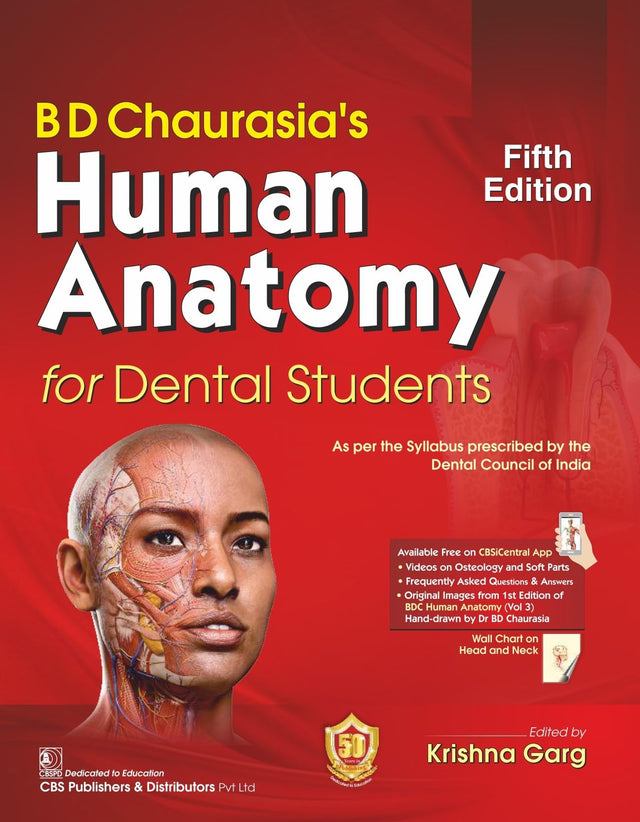 BD CHAURASIAS HUMAN ANATOMY FOR DENTAL STUDENTS 5ED (PB 2024) - Retail Maharaj