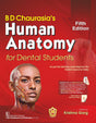 BD CHAURASIAS HUMAN ANATOMY FOR DENTAL STUDENTS 5ED (PB 2024) - Retail Maharaj