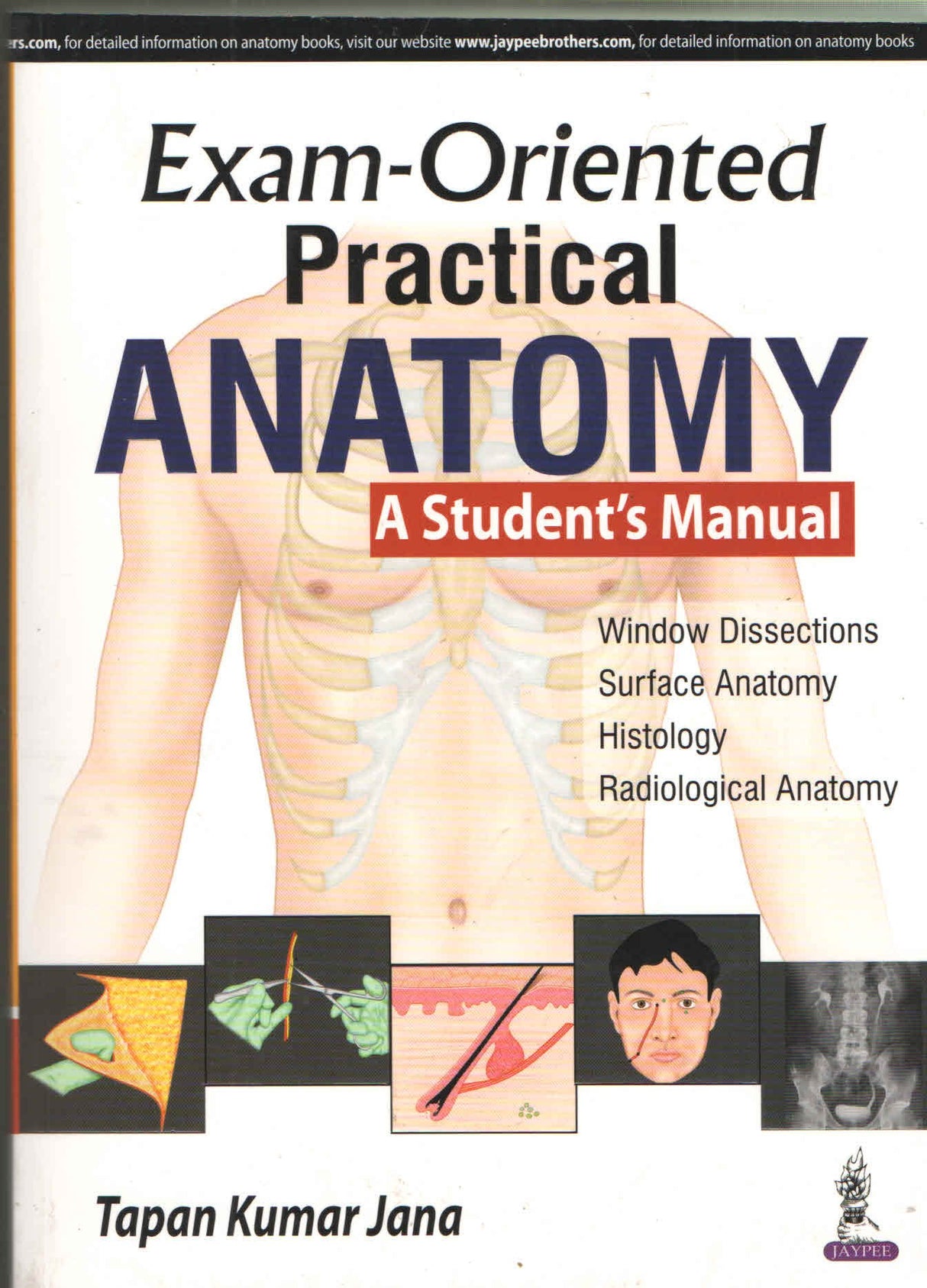 EXAM-ORIENTED PRACTICAL ANATOMY A STUDENT'S MANUAL - Retail Maharaj