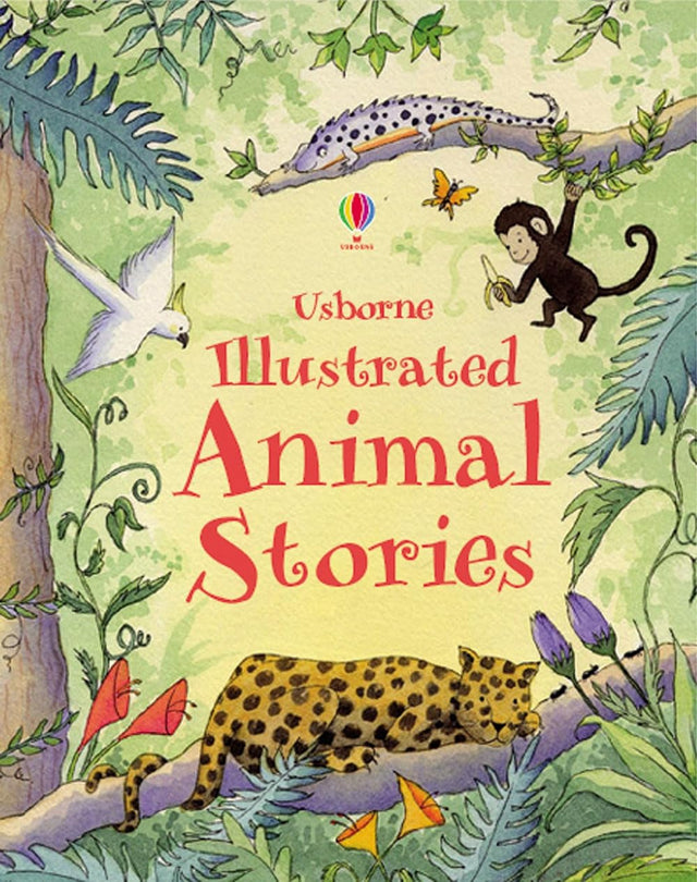 Usborne Illustrated Animal Stories (Illustrated Story Collections) - Retail Maharaj