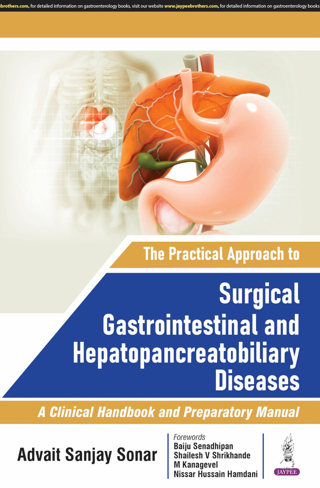 THE PRACTICAL APPROACH TO SURGICAL GASTROINTESTINAL AND HEPATOPANCREATOBILIARY DISEASES - Retail Maharaj