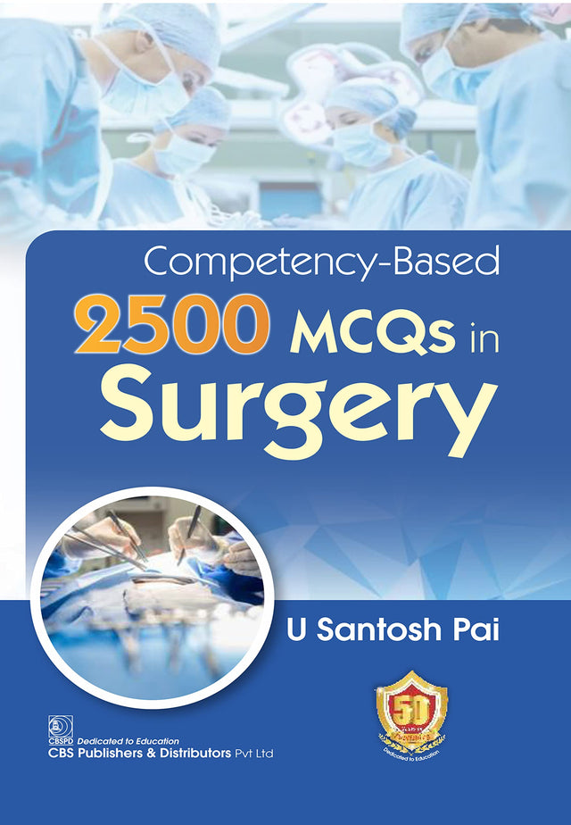 Competency-Based 2500 MCQs in Surgery - Retail Maharaj