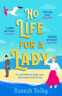 No Life for a Lady: The absolutely joyful and uplifting historical rom-com everyone is talking about in 2024 - Retail Maharaj