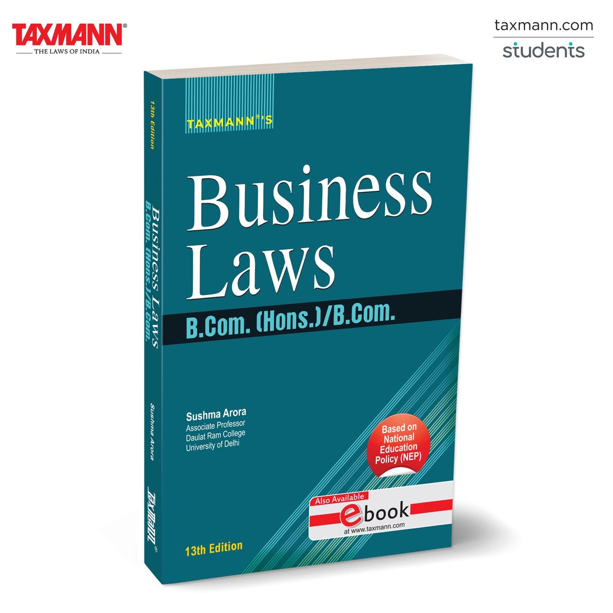 Taxmann's Business Laws [UGCF | NEP] – Simplifies Commercial Laws (Contract, Sale of Goods, LLP)—through Amendments | Illustrations | Exam-focused Exercises - Retail Maharaj