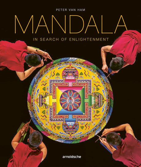 Mandala In Search of Enlightenment: Sacred Geometry in the World’s Spiritual Arts: Sacred Geometry in the World’s Spiritual Arts - Retail Maharaj