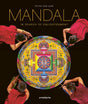 Mandala In Search of Enlightenment: Sacred Geometry in the World’s Spiritual Arts: Sacred Geometry in the World’s Spiritual Arts - Retail Maharaj