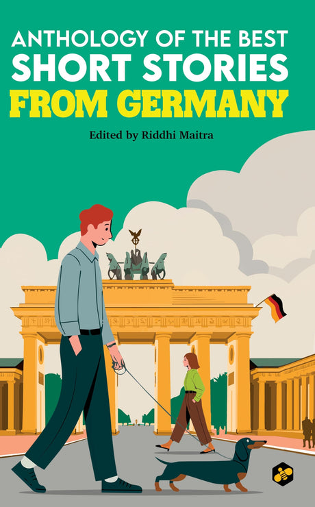 German Short Stories | Anthology of the Best Short Stories from Germany | Classical Stories | Edited by Riddhi Maitra - Retail Maharaj