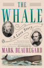 The Whale: A Love Story: A Novel - Retail Maharaj