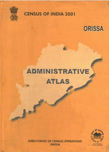 Census Of India 2001 - Orissa - Administrative Atlas