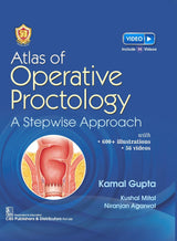 Atlas Of Operative Proctology A Stepwise Approach (Hb 2024) - Retail Maharaj
