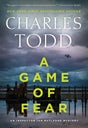 A Game of Fear: A Novel: 24 (Inspector Ian Rutledge Mysteries) - Retail Maharaj