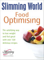 Slimming World Food Optimising: The Satisfying Way to Lose Weight and Feel Great with Over 120 Delicious Recipes - Retail Maharaj