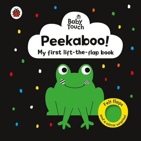 Baby Touch: Peekaboo!: My first black-and-white felt flaps book - Retail Maharaj