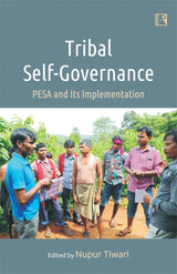 Tribal Self-Governance: Pesa and Its Implementation - Retail Maharaj