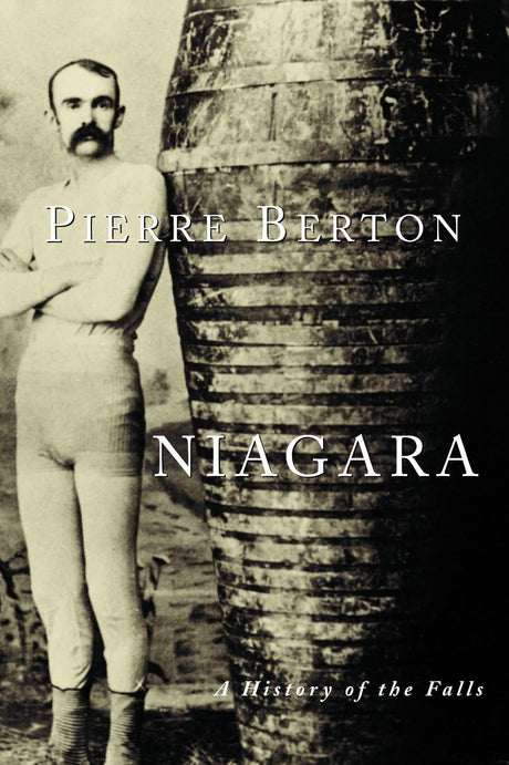 Niagara: A History of the Falls - Retail Maharaj