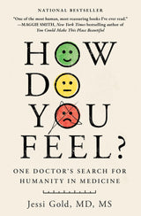How Do You Feel?: One Doctor's Search for Humanity in Medicine - Retail Maharaj