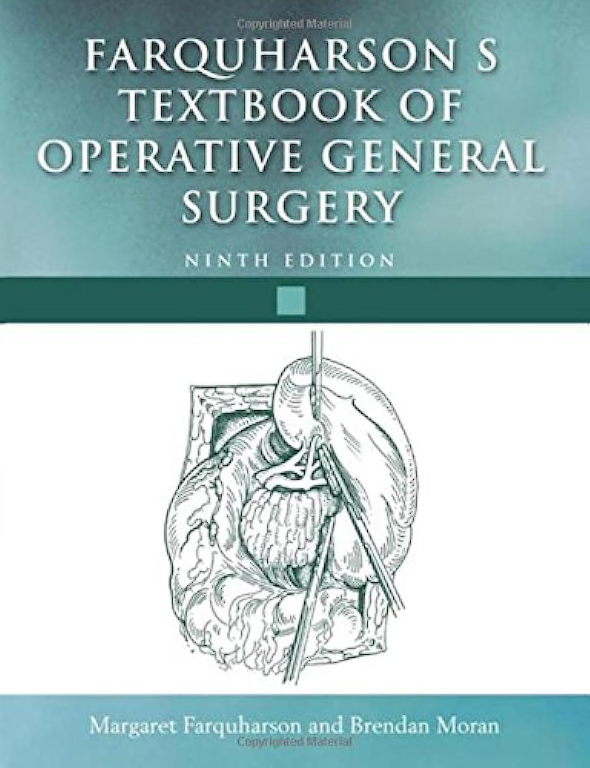 (OLD) (EX)FARQUHARSON'S T.B.OF OPERATIVE GENERAL SURGERY - Retail Maharaj