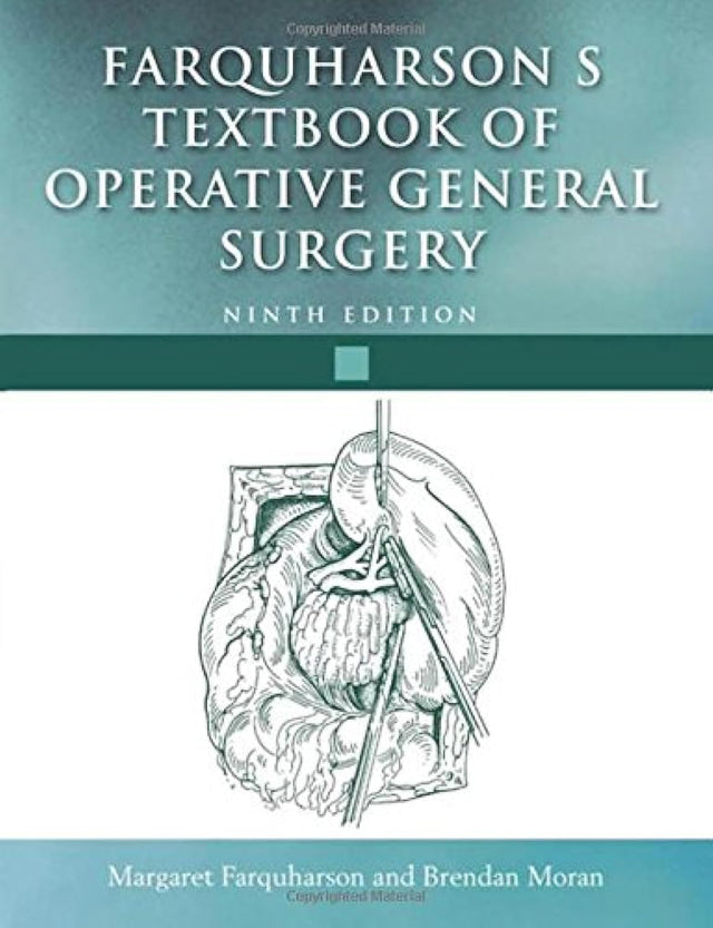 (OLD) (EX)FARQUHARSON'S T.B.OF OPERATIVE GENERAL SURGERY - Retail Maharaj