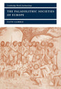 The Palaeolithic Societies of Europe (Cambridge World Archaeology) - Retail Maharaj