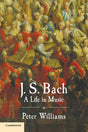 J. S. Bach: A Life in Music - Retail Maharaj