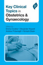 Key Clinical Topics in Obstetrics & Gynaecology - Retail Maharaj
