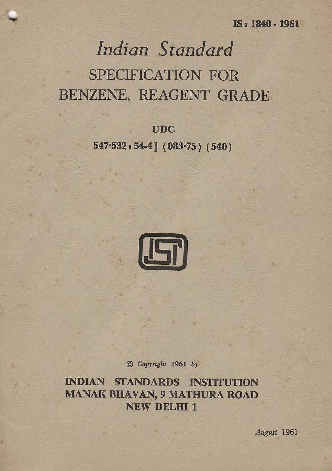 IS : 1840-1961 - Specification for Benzene, Reagent Grade [Paperback] Indian Standards Institution