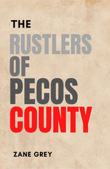 The Rustlers of Pecos County - Retail Maharaj
