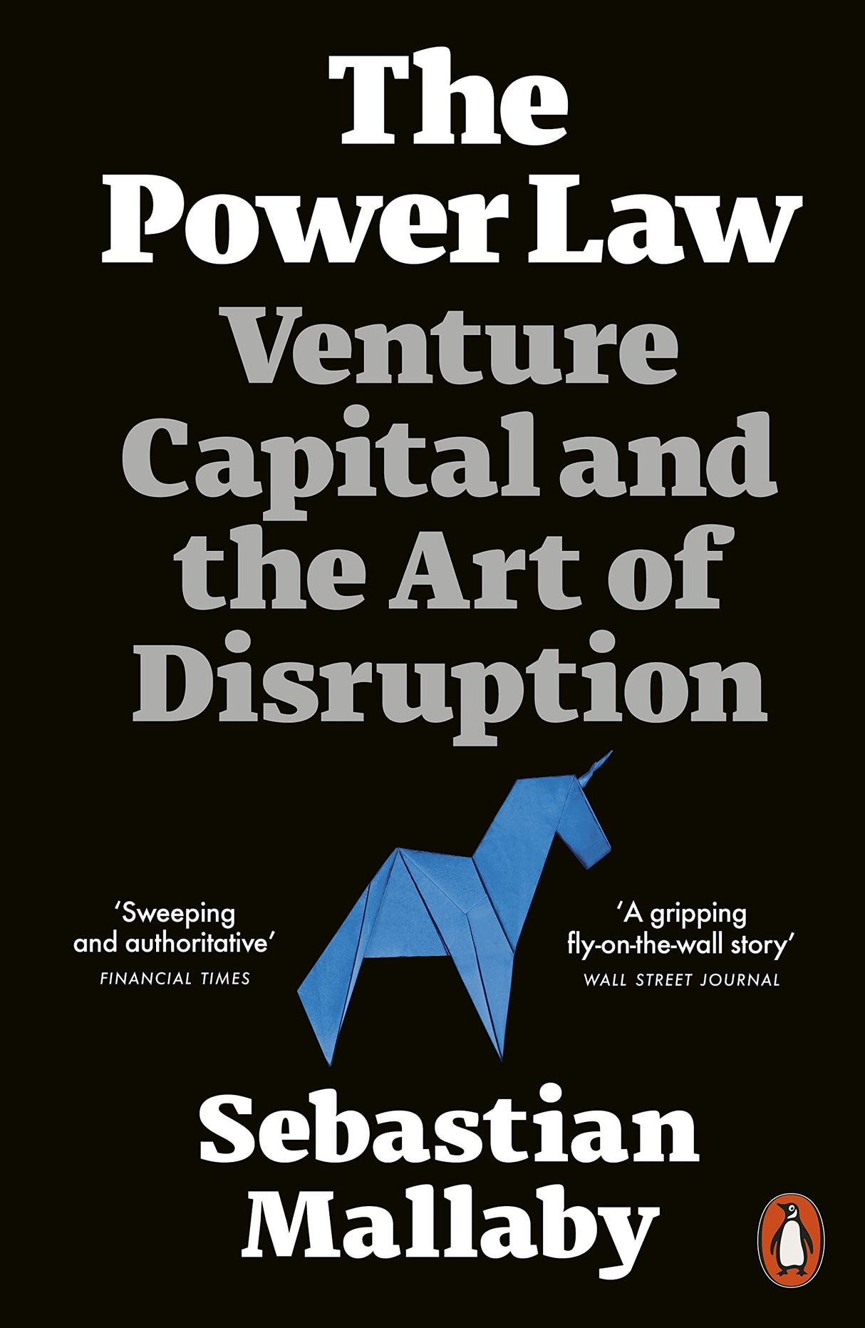 The Power Law: Venture Capital and the Art of Disruption - Retail Maharaj