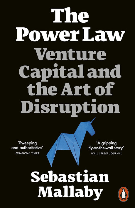 The Power Law: Venture Capital and the Art of Disruption - Retail Maharaj