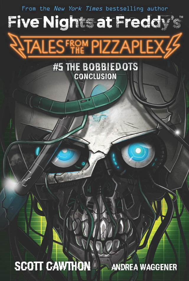 The Bobbiedots Conclusion: An AFK Book (Five Nighst at Freddys: Tales from the Pizzaplex #5) - Retail Maharaj