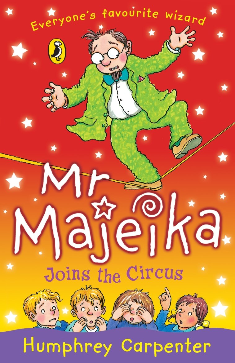 Mr Majeika Joins the Circus - Retail Maharaj