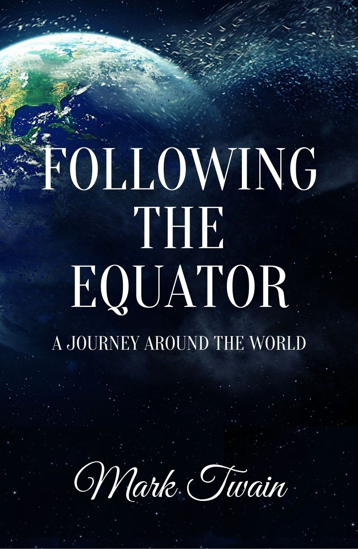 Following The Equator: A Journey Around the World: 1 - Retail Maharaj