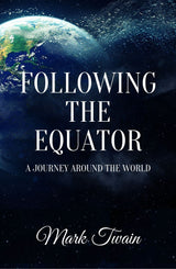 Following The Equator: A Journey Around the World: 1 - Retail Maharaj