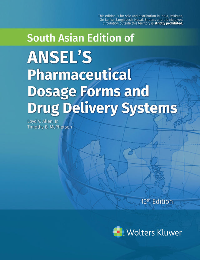 Ansels Pharmaceutical Dosage Forms and Drug Delivery Systems, 12th South Asian ed - Retail Maharaj