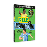 The Football GOAT: Pelé v. Maradona: The greatest footballer of all time! The fun biography gift book for kids aged 7, 8, 9, 10, 11 - packed with stats & stories for boys and girls who love football - Retail Maharaj